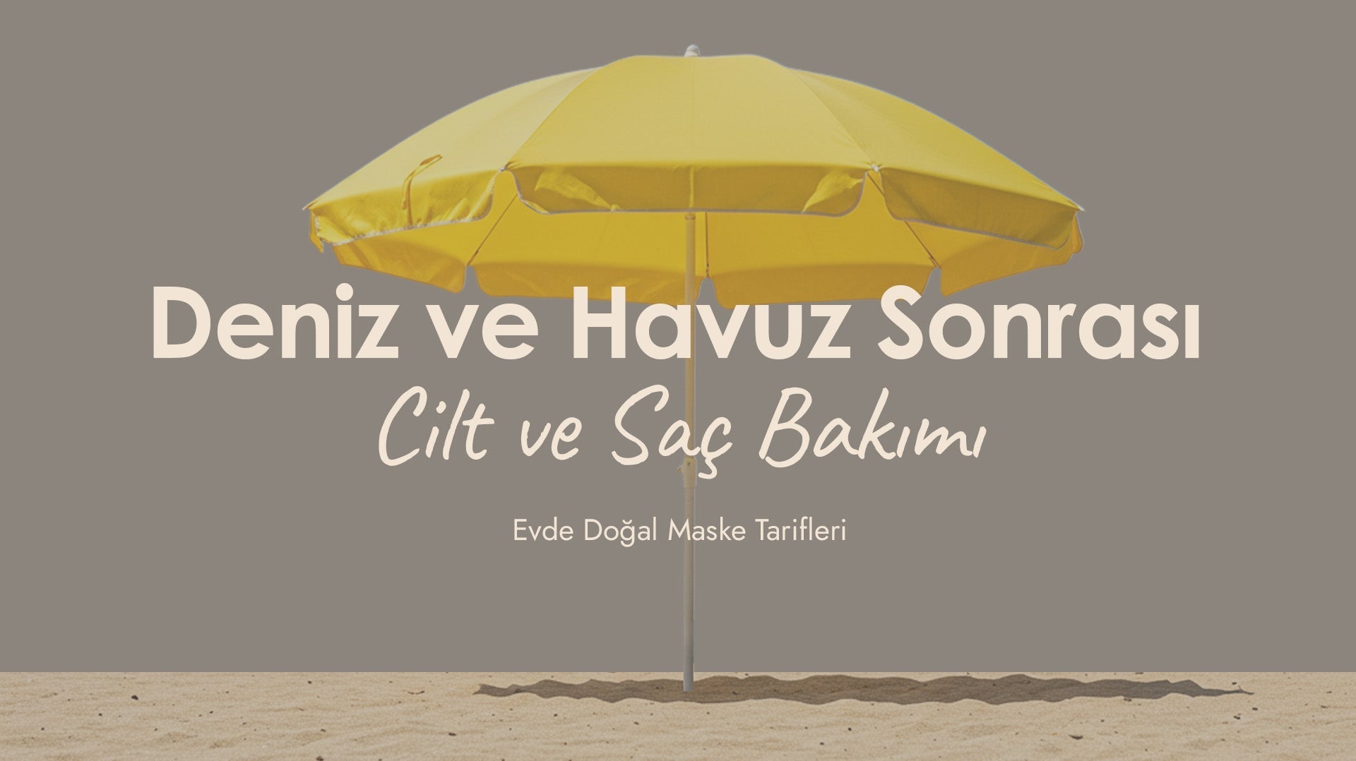 Deniz ve Havuz Sonrası Cilt ve Saç Bakımı