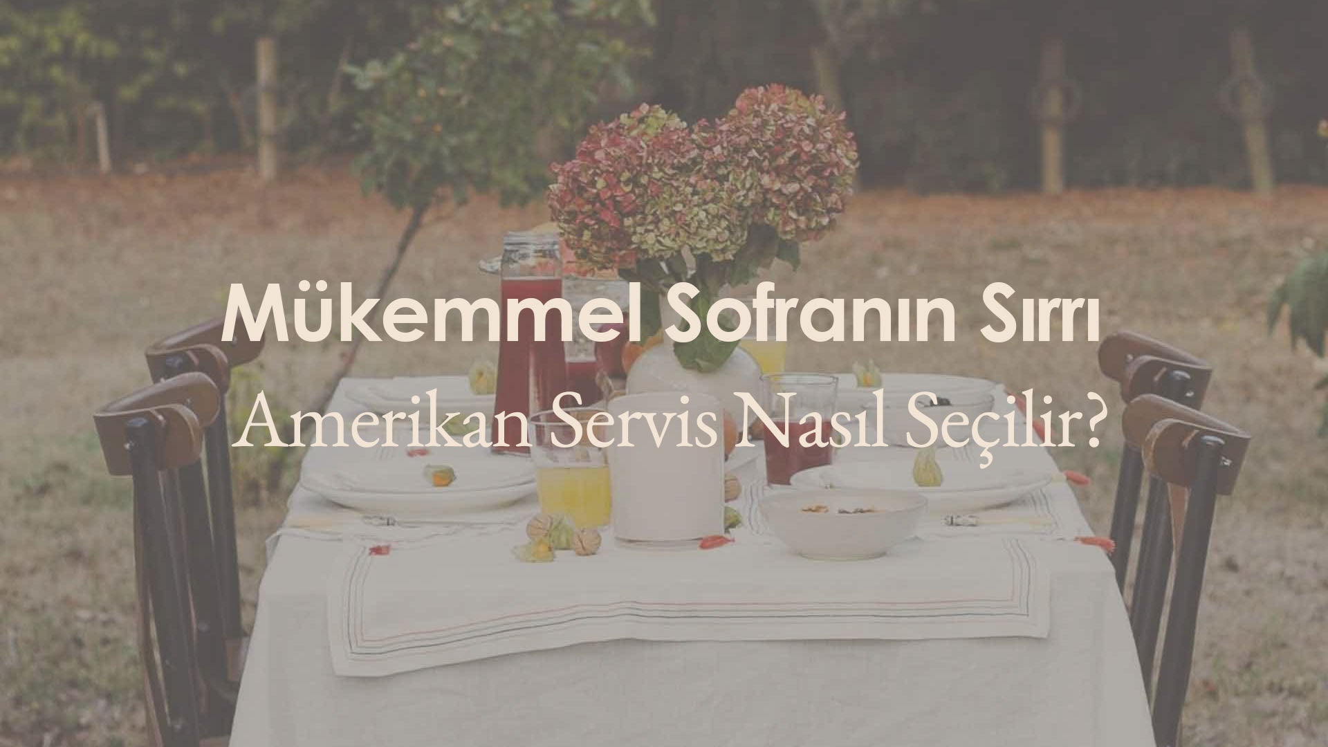 Amerikan Servis Nedir, Nasıl Seçilir? Kumaş Ölçü ve Stil Rehberi