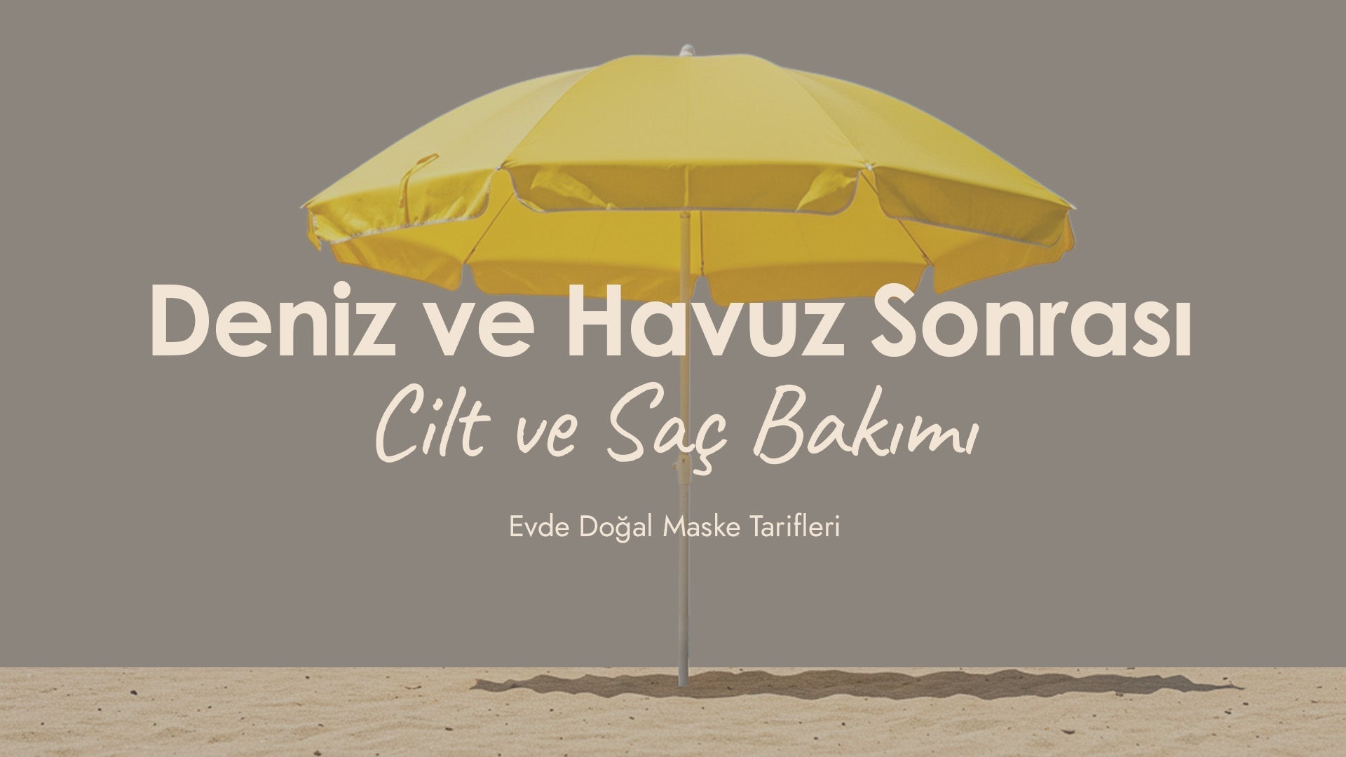 Deniz ve Havuz Sonrası Cilt ve Saç Bakımı