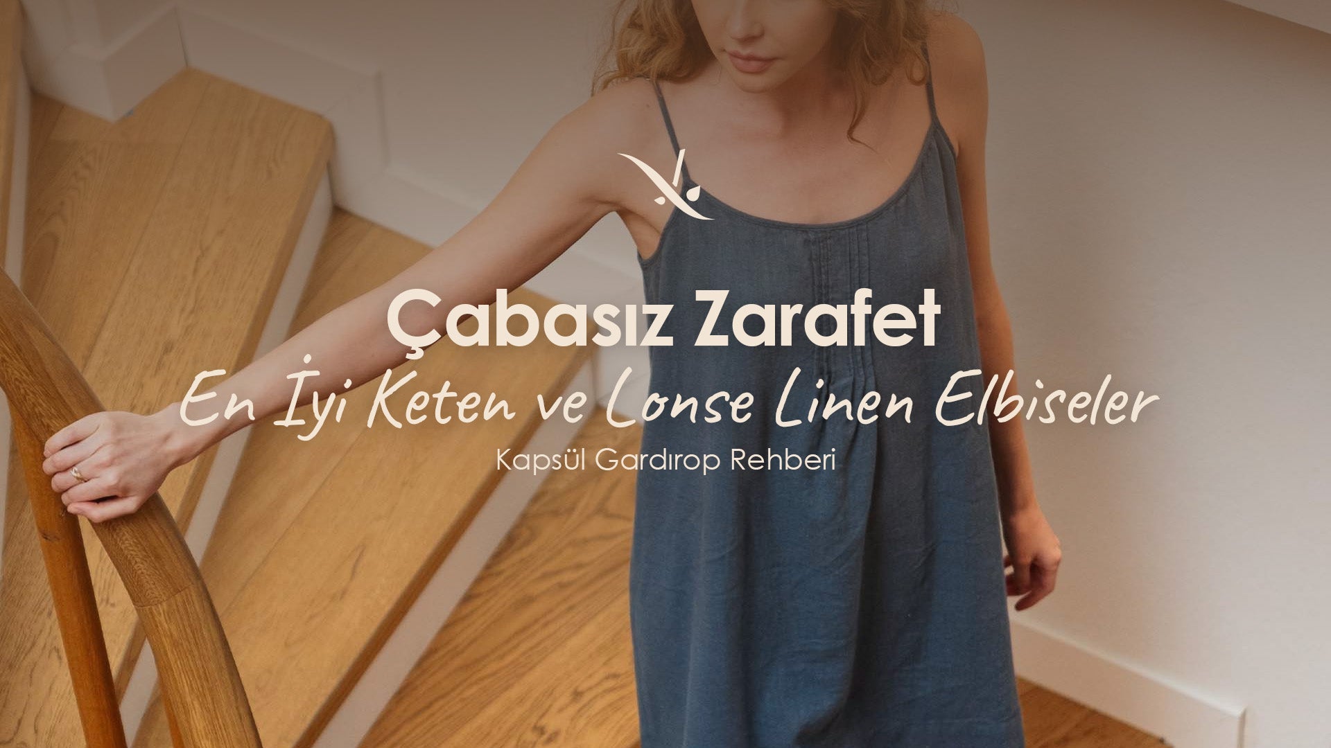 Çabasız Zarafet: En İyi Keten ve Lonse Linen Elbiseler (Kapsül Gardırop Rehberi)